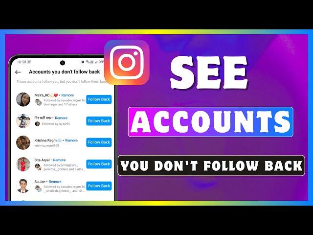 How To See Accounts You Don't Follow Back On Instagram | Follow Back People In Instagram