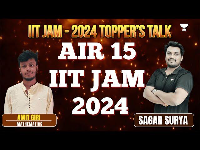 IIT JAM 2024 Achiever Amit Giri | AIR 15 | Sagar Surya