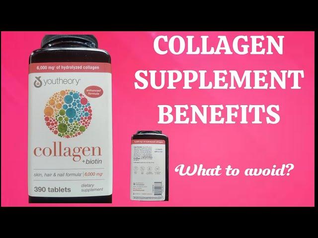 BENEFITS OF COLLAGEN DIETARY SUPPLEMENT AND WHAT TO AVOID?