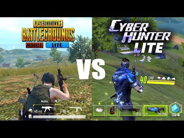 PUBG MOBILE LITE vs CYBER HUNTER LITE - COMPARISON