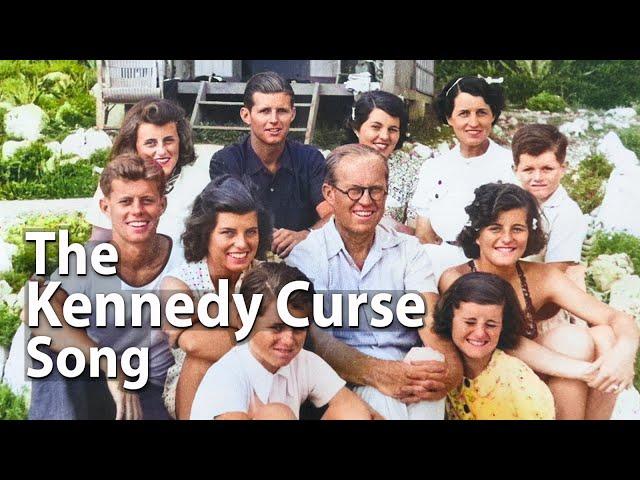 The Curse of the Kennedys Song - What was the Kennedy Curse?