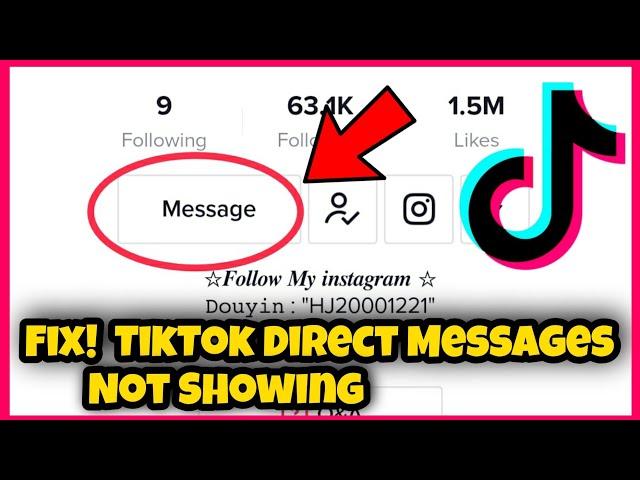 How to Fix Tiktok Direct Message Option Not Showing