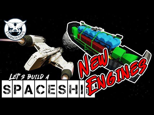 Going to the Moon? & New Engines! - Space DLC!!! Stormworks