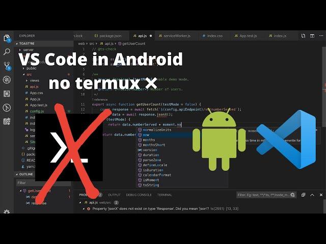 How to install Visual Studio Code in android without termux