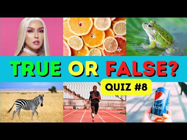 True or False General Knowledge Quiz #8 - Questions and Answers - Trivia Questions - 30 GK Questions