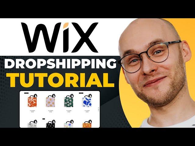 Wix: Dropshipping Tutorial For Beginners in 2023