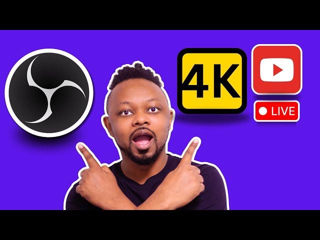 How To Live Stream in 4K on YouTube using OBS | Best Settings  | No Lag