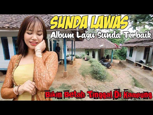 Lagu Sunda Enak Sampai Merinding || Sundaam Full Album 2024i