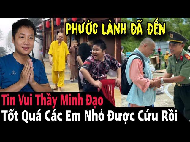 Tin Vui! Phước Lành Đến Với Thầy Minh Đạo Hàng Ngàn Phật Tử Vỡ Ào Xúc Động