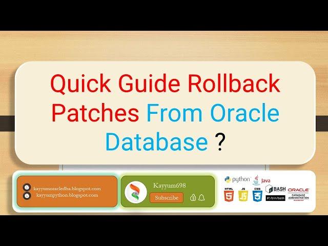 Quick Guide Rollback Patches From Oracle Database ? #oracle #linux | Kayyum698 | @kayyum698