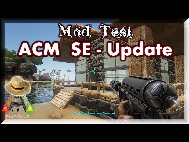 ARK: Mod Test # ACM SE-Update [Deutsch/HD]