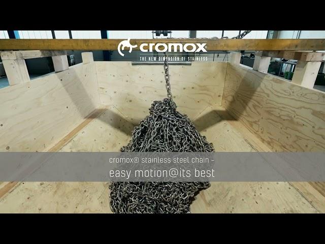 cromox® stainless steel chain – easy motion @ its best