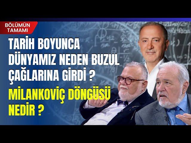 Tarih Boyunca Dünyamız Neden Buzul Çağlarına Girdi ? Milankoviç Döngüsü Nedir ?