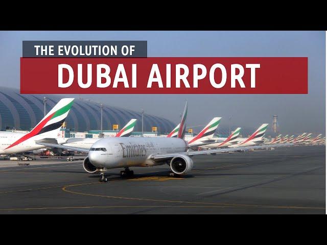 The Evolution of Dubai Airport