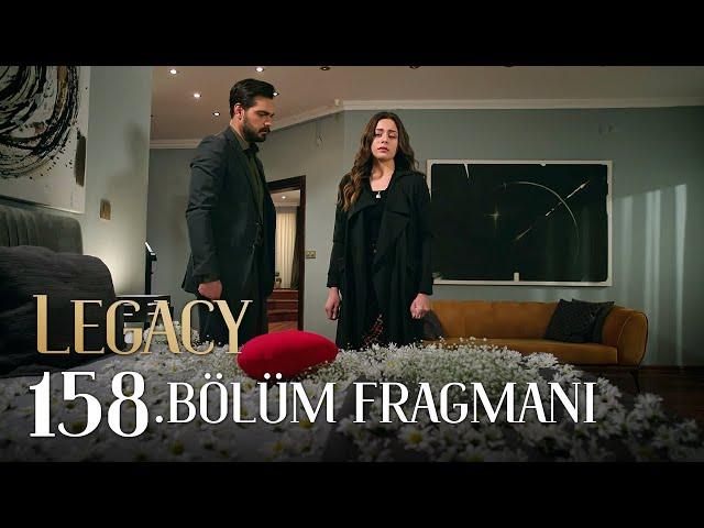 Emanet 158. Bölüm Fragmanı | Legacy Episode 158 Promo (English & Spanish subs)
