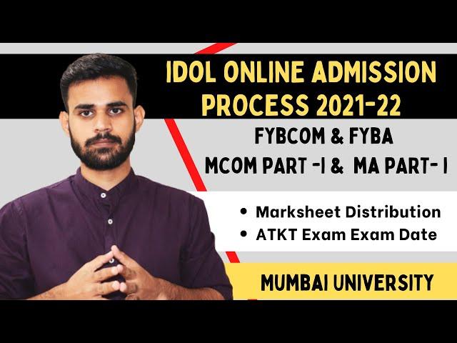 idol admission 2021- 22 | FYBCOM | FYBA | MCOM Part 1 | MA Part 1 | Mumbai University