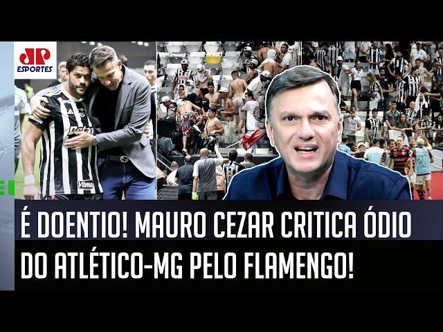 "Eles PERDEM, PERDEM, PERDEM e NÃO SE ACOSTUMAM?" Mauro Cezar CRITICA ÓDIO do Atlético pelo Flamengo