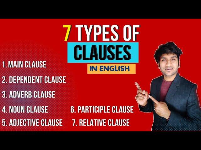 What is a clause? 7 types of clauses in English in detail