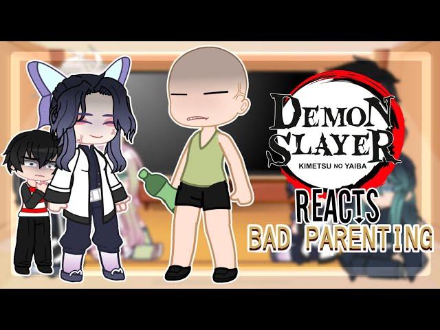 Hashiras React to Bad Parenting || Demon Slayer || Gacha Club