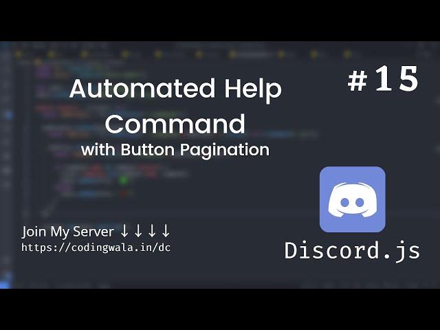 #15 Automatic Help Command with Button Pagination Discord.js