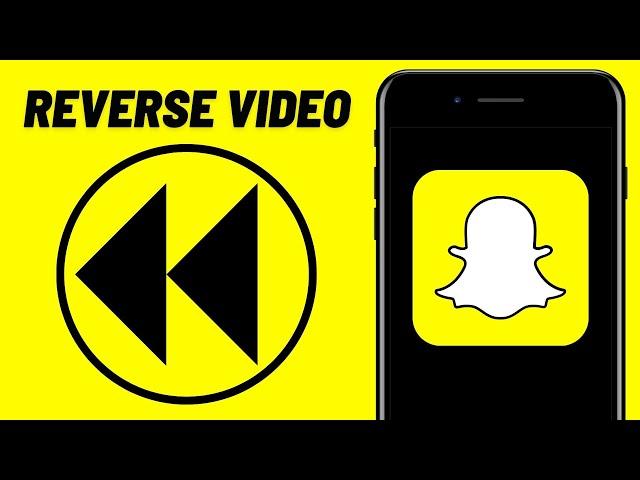 How to Reverse A Video On Snapchat! (2023 UPDATE)