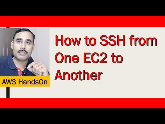 How to SSH from One Linux EC2 to another