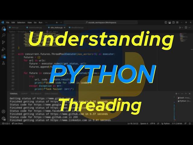 Understanding Python: Threading