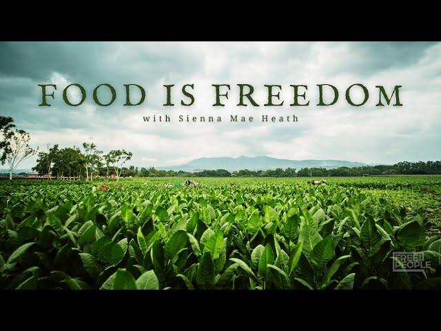 Food is Freedom | Trailer