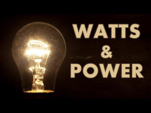 Basic Electricity - Power and watts