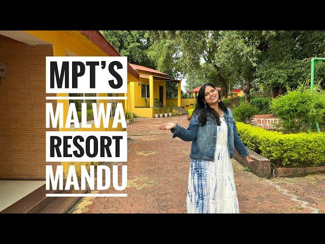 MP Tourism Ke Malwa Resort Ka Complete Review | Where To Stay In Mandav | Things To Do In Mandu