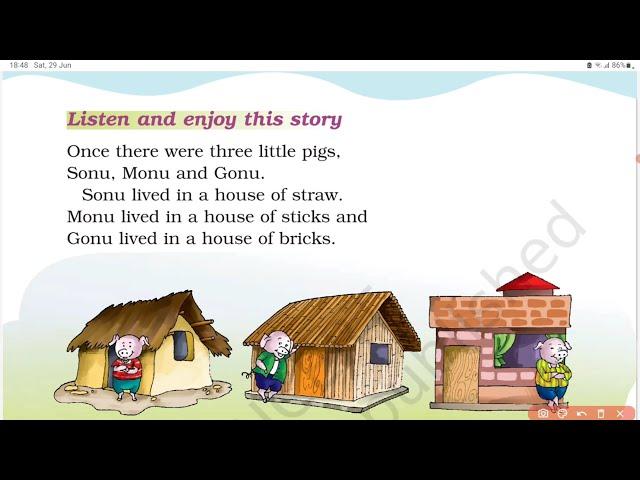 class 1 ENGLISH marigold/ Three little pigs story/ NCERT