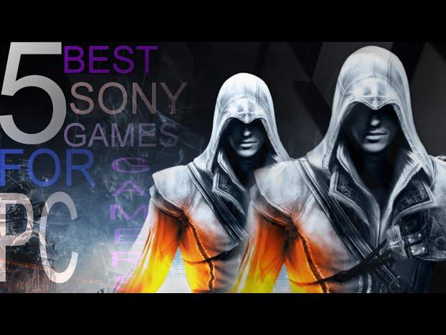 5 Best Sony Games For Pc Gamers
