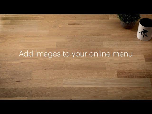 Add images to your online menu