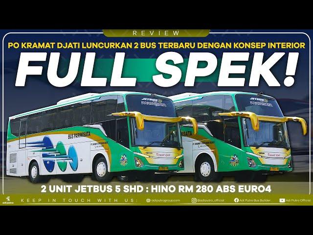 PO Kramat Djati Luncurkan 2 Bus Terbaru Dengan Konsep Interior Full Spek! 2 Unit Jetbus5 SHD HINO RM