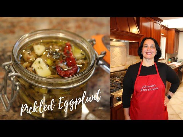 Pickled Eggplant | Antipasto | Melanzane Sott'aceto | How to make eggplant in olive oil Melanzane