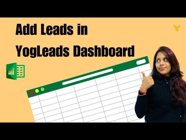 How to Add Leads in YogLeads Dashboard | CRM | B2B Lead Generation | Lead Management Software #b2b