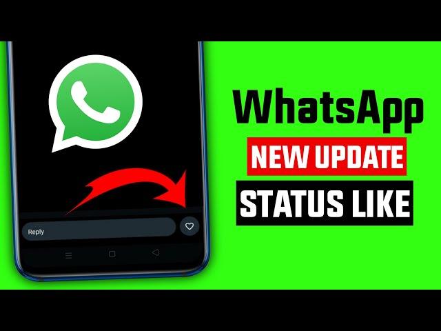 WhatsApp status like button update || WhatsApp new update || Like status on whatsapp