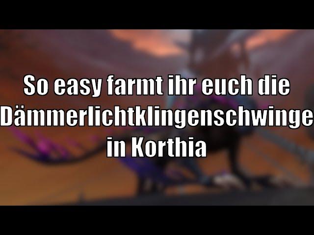 Easy Mount! So bekommt ihr die Dämmerlichtklingenschwinge in Korthia [World of Warcraft Shadowlands]