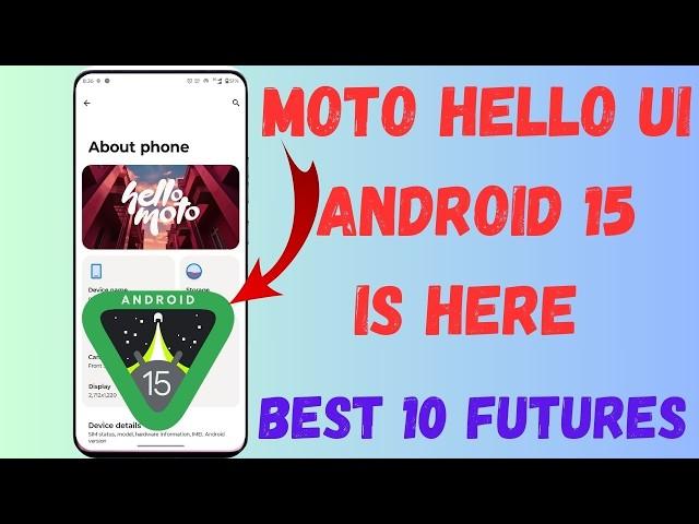 NEW MOTO HELLO UI WITH ANDROID 15 !  | HELLO UI ANDROID 15 #android #android15 #helloui #moto