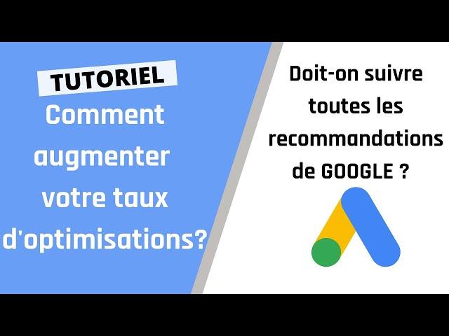 23. Quelles sont les recommandations de Google à prendre en compte ?