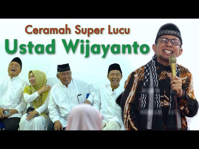 Ceramah Super Lucu Ngakak Polll Ustad Wijayanto terbaru 2023