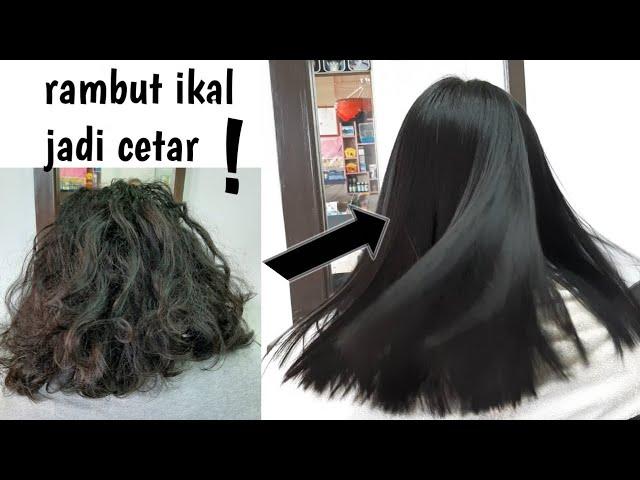 cara smoothing rambut ikal/keriting agar hasil nya halus