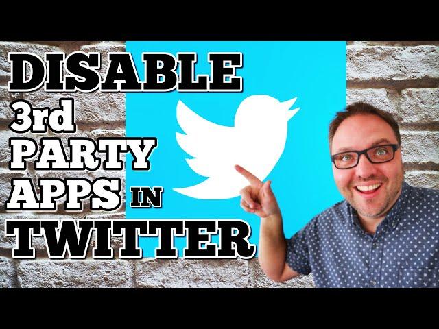 How to Revoke Third Party App Access in Twitter - Disable Social Media Apps Your Not Using