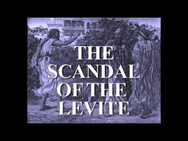 The Levite Scandal & Bill Clinton! (Paradigm Clip #6)