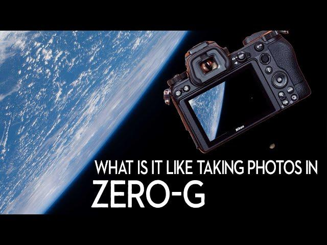 What Happens When You Take a Nikon Z7ii to Space? Astronauts Explain!