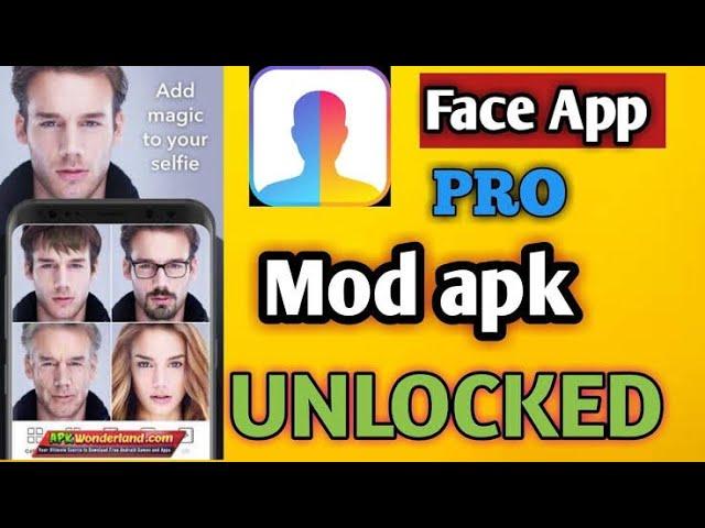 Faceapp Por Unlock all features of Free/ feacapp pro Mod apk dawonlad / Feaceaap Pro 4.1.1 Mod apk