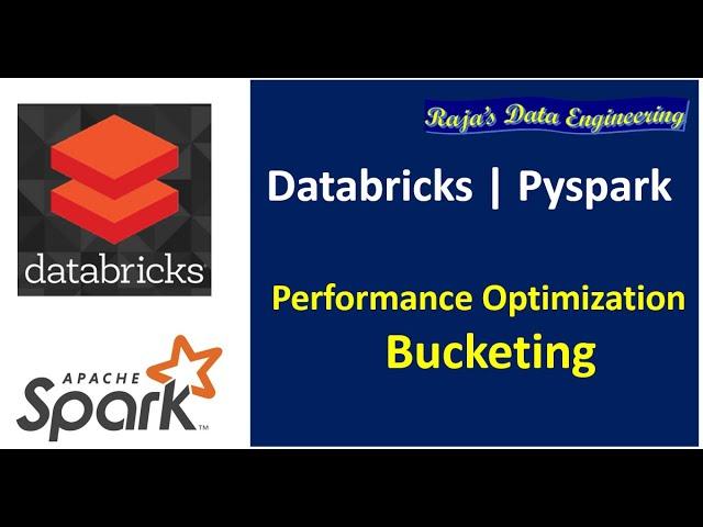 75. Databricks | Pyspark | Performance Optimization - Bucketing