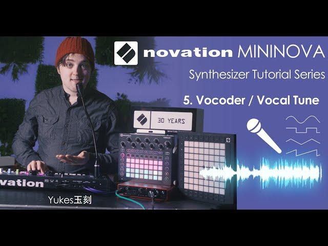 Novation Mininova Synth 101 Ep5: Vocoder & VocAlign