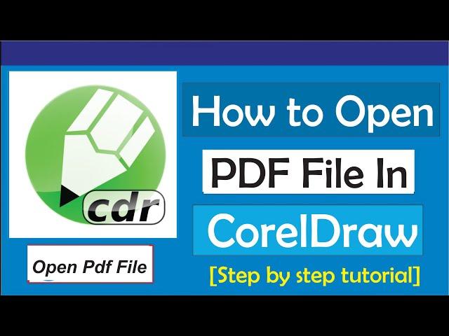 How To Open Pdf File In CorelDraw