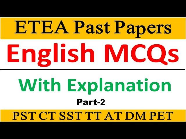ETEA PST Past Papers English MCQs|| ETEA Test Preparation|| ETEA English Grammar MCQs PSC NTS||